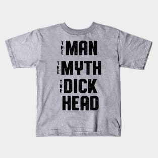 Antisocial Man Myth Dickhead Design Kids T-Shirt